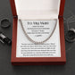 Cuban Link Chain, Gift to My Man, Husband, Boyfriend, Soulmate - My Missing Piece - Anniversary, Birthday, Christmas, Valentines Day