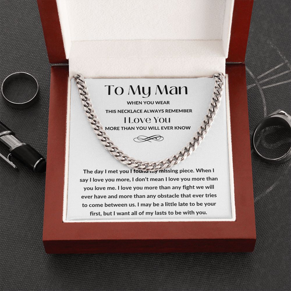 Cuban Link Chain, Gift to My Man, Husband, Boyfriend, Soulmate - My Missing Piece - Anniversary, Birthday, Christmas, Valentines Day