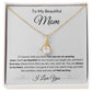 Alluring Necklace, GIFT TO MOM - Beautiful Mom