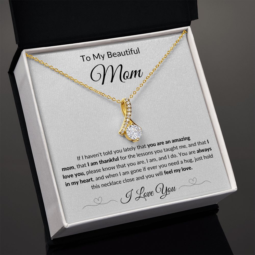 Alluring Necklace, GIFT TO MOM - Beautiful Mom