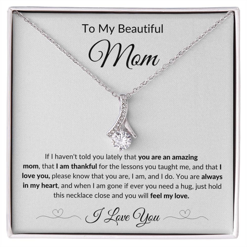 Alluring Necklace, GIFT TO MOM - Beautiful Mom