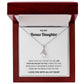 Alluring Pendant Necklace, Gift to Bonus Daughter - Live Gave Me the Gift of You