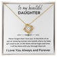 Love Knot Necklace, GIFT TO DAUGHTER from Mom or Dad