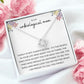 Love Knot Necklace, Gift to Unbiological Mom, Stepmom, Stepmother, Aunt, Mother in Law - Flowers