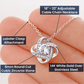 Love Knot Necklace, Gift to Soulmate - Space - Valentines, Anniversary, Birthday, Christmas