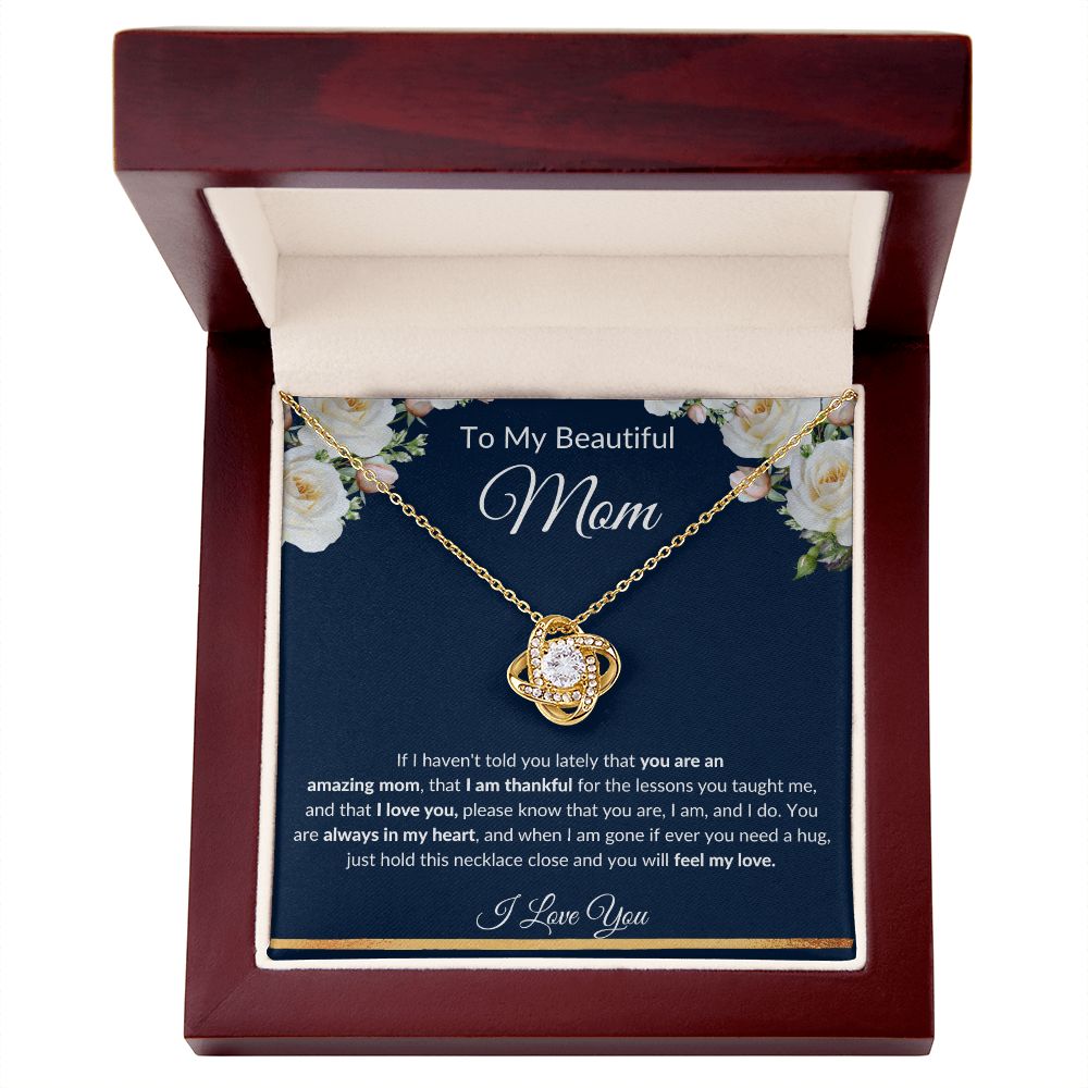 Love Knot Necklace, GIFT TO MOM - Beautiful Mom