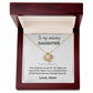 Love Knot Necklace, GIFT TO DAUGHTER from Mom - I Will Be There