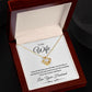 Love Knot Necklace, Gift to Wife from Husband - All of my Lasts - Valentines Day, Birthday, Anniversary, Christmas