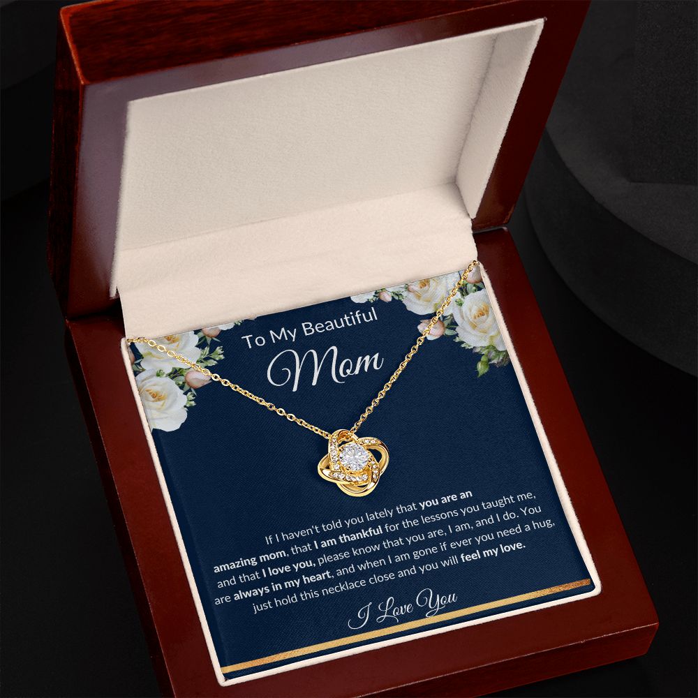 Love Knot Necklace, GIFT TO MOM - Beautiful Mom