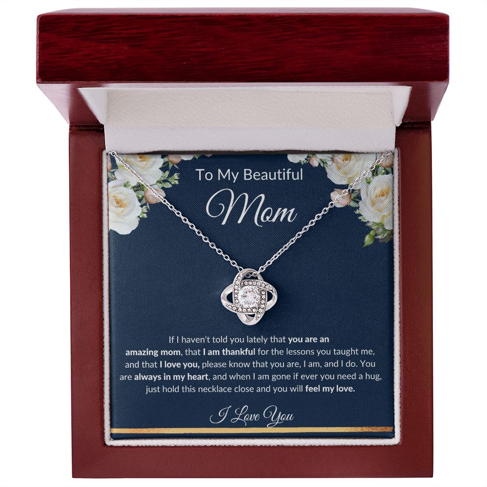 Love Knot Necklace, GIFT TO MOM - Beautiful Mom
