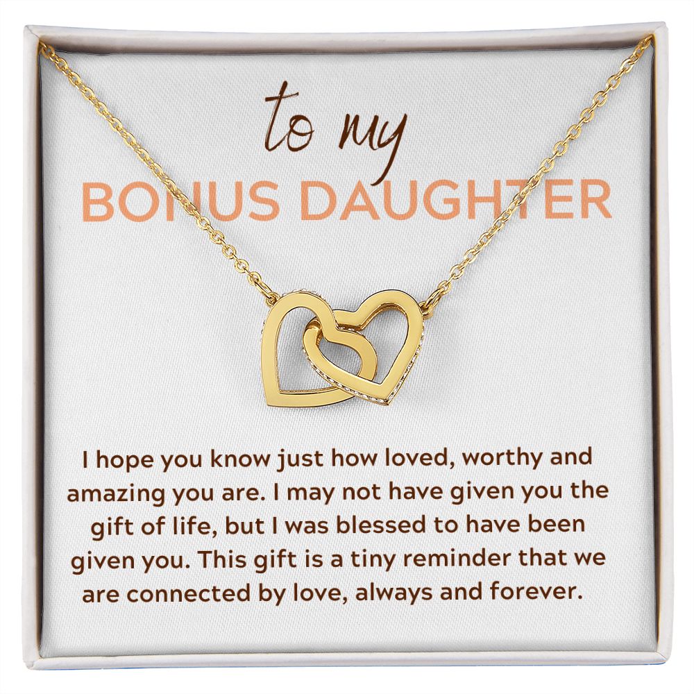 Interlocking Hearts, GIFT TO BONUS DAUGHTER - Connected by Love
