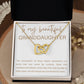 Interlocking Hearts Necklace, Gift to Granddaughter - Connection of Hearts - Birthday, Gradua