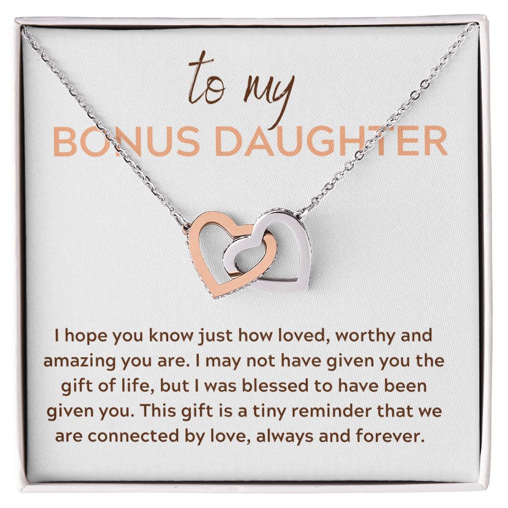 Interlocking Hearts, GIFT TO BONUS DAUGHTER - Connected by Love