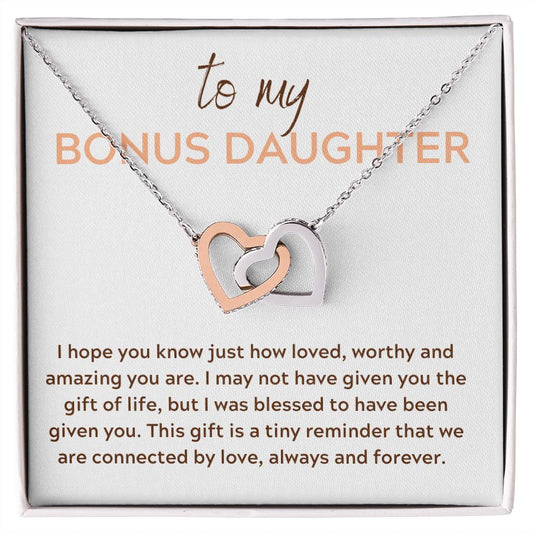 Interlocking Hearts, GIFT TO BONUS DAUGHTER - Connected by Love