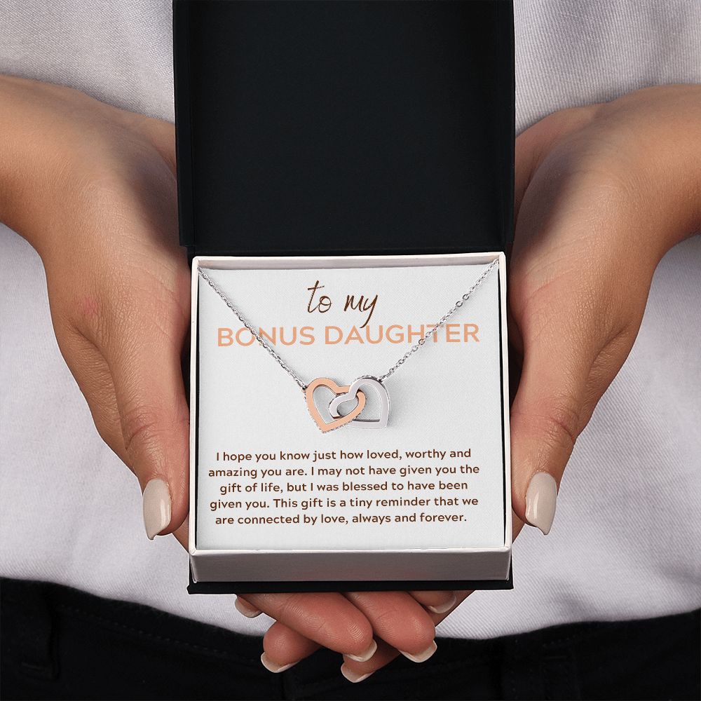 Interlocking Hearts, GIFT TO BONUS DAUGHTER - Connected by Love