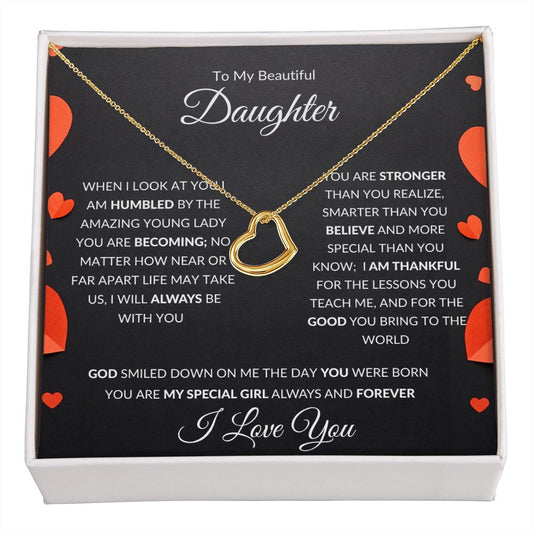 Delicate Heart Necklace, GIFT TO DAUGHTER from Mom OR Dad - Special Girl