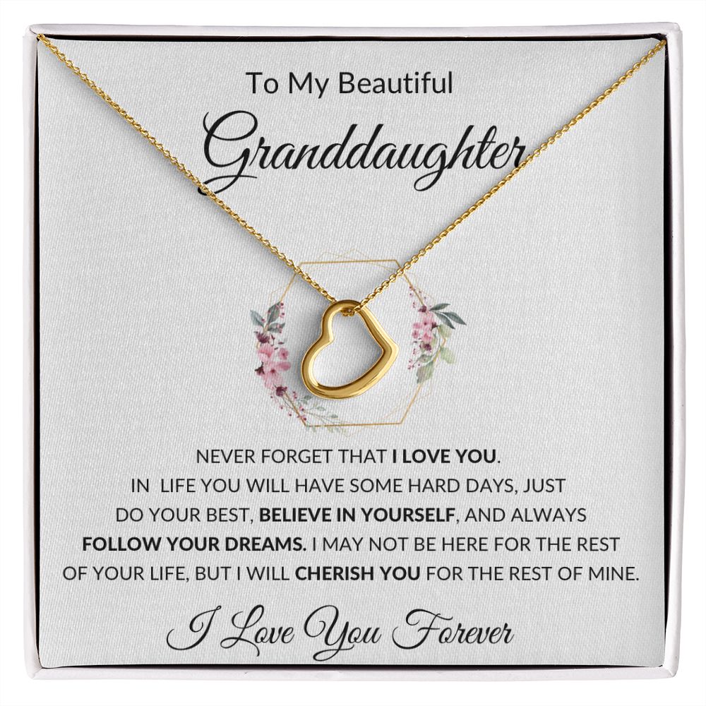 Delicate Heart Necklace, GIFT TO GRANDDAUGHTER, from Grandma or Grandpa - I Love You Forever