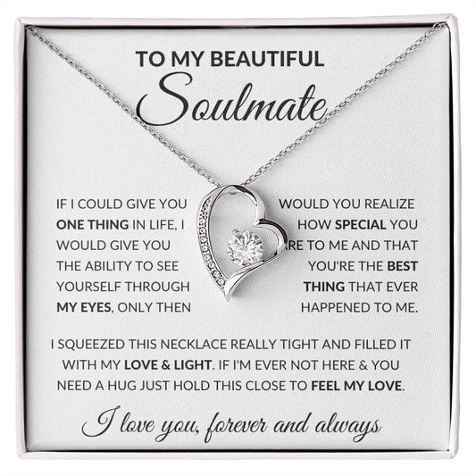 Forever Love Necklace, Gift to Soulmate - Feel my Love - Anniversary, Christmas, Birthday, Valentines Day Gift for Wife or Girlfriend