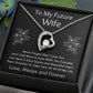 Forever Love Necklace, Gift for Future Wife / Fiancé - Black - Valentines, Birthday, Christmas, Wedding