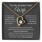 Forever Love Heart Necklace, To My Smokin Hot Wife - Grey