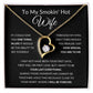 Forever Love Heart Necklace, Gift to Smokin Hot Wife - Black