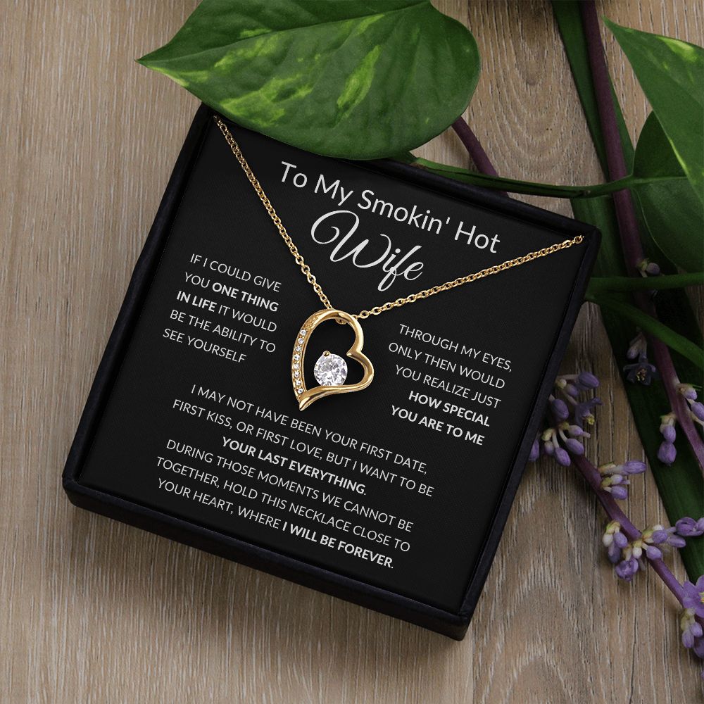 Forever Love Heart Necklace, Gift to Smokin Hot Wife - Black