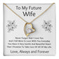 Forever Love Necklace, Gift to Future Wife / Fiancé - white - Valentines, Birthday, Christmas, Wedding
