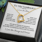 Forever Love Necklace, GIFT TO SOULMATE - I Love You More