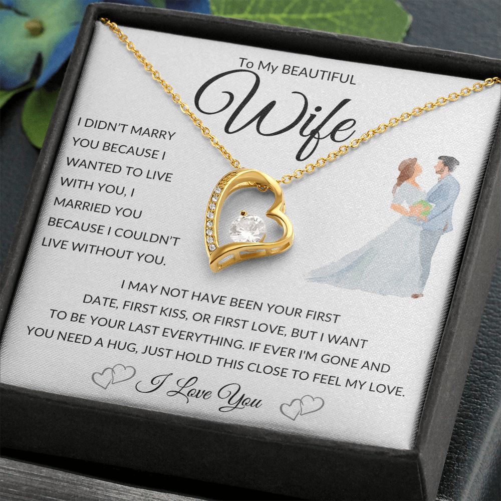 Forever Love Heart Necklace, GIFT TO WIFE - I Can't Live Without You Blue