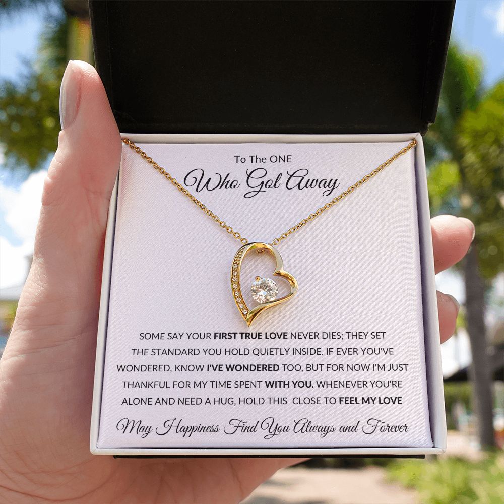 Forever Love Heart Necklace, GIFT TO SOULMATE, EX GIRLFRIEND, EX WIFE - One Who Got Away